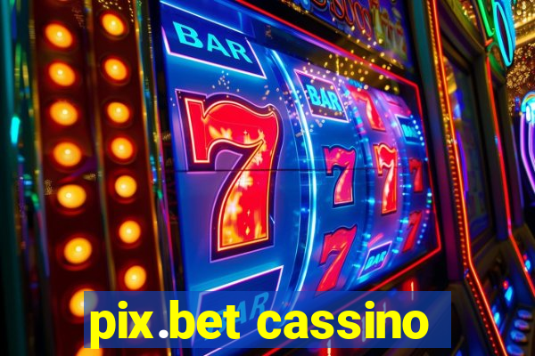 pix.bet cassino